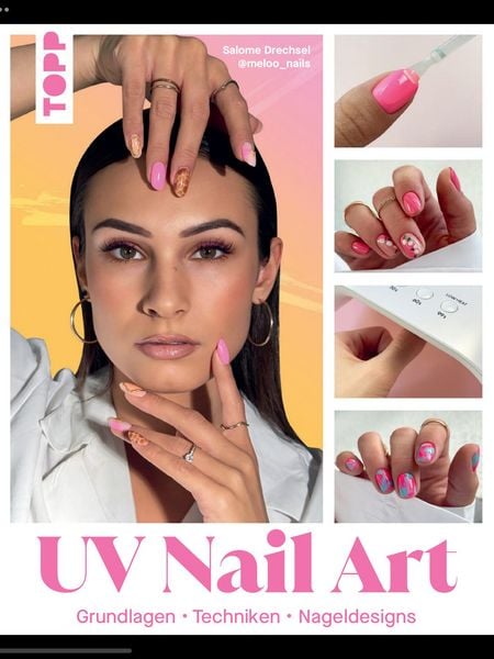 Produktbild: UV Nail Art. Grundlagen - Techniken - Nageldesigns.