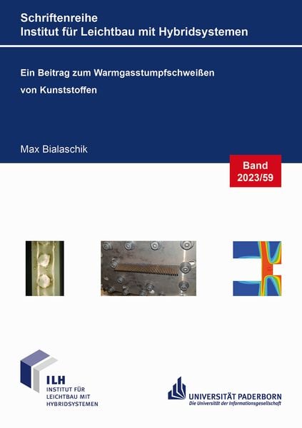 Produktbild: Ein Beitrag zum Warmgasstumpfschwei&szlig;en von Kunststoffen