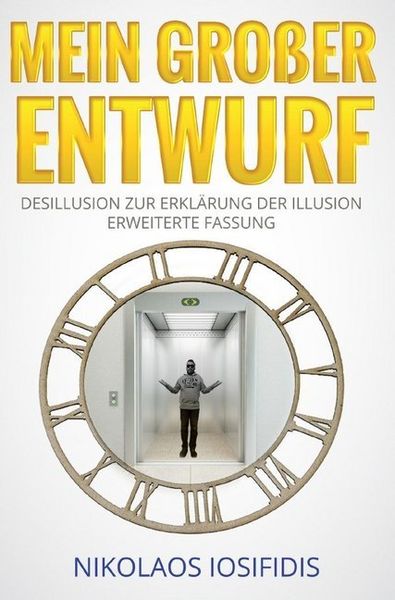 Mein Großer Entwurf, Taschenbuch von Nikolaos Iosifidis, Epubli, 9783746783123
