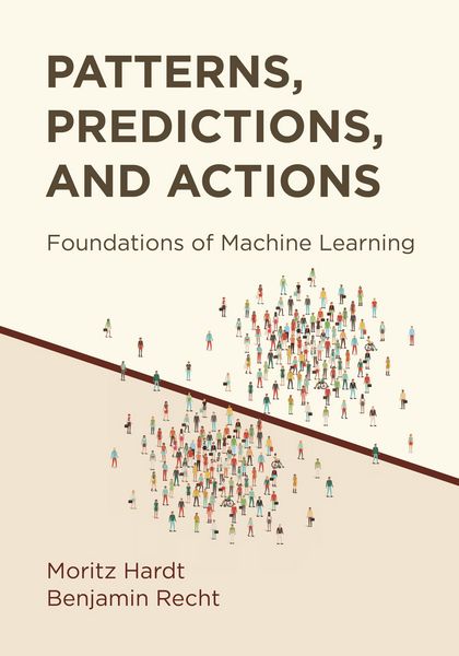 Produktbild: Patterns, Predictions, and Actions - Foundations of Machine Learning