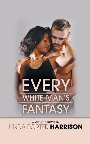Produktbild: Every White Man's Fantasy