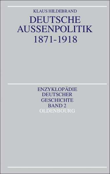 Produktbild: Deutsche Au&szlig;enpolitik 1871-1918