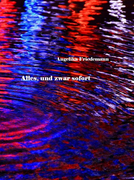 Produktbild: Alles, und zwar sofort
