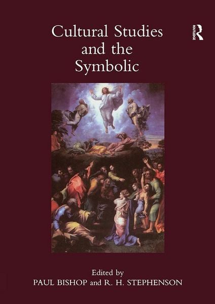 Produktbild: Cultural Studies and the Symbolic: Theory Studies, Presented at the Univeristy of Glasgow's Centre for Intercultural Studies: v. 1: Occasional papers
