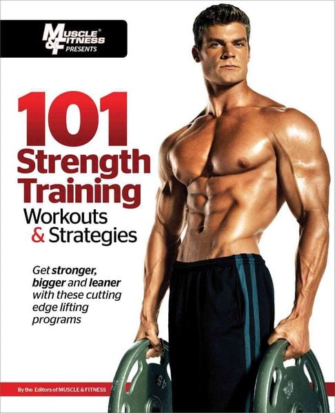 Produktbild: 101 Strength Training Workouts & Strategies