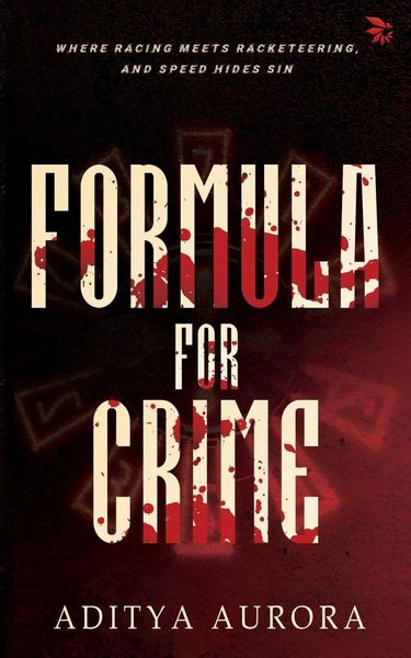 Produktbild: Formula For Crime-Where racing meets racketeering, and speed hides sin
