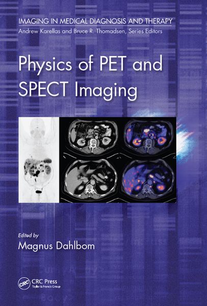 Produktbild: Physics of PET and SPECT Imaging