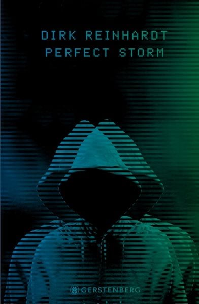 Perfect Storm, Gebundene Ausgabe von Dirk Reinhardt, Gerstenberg