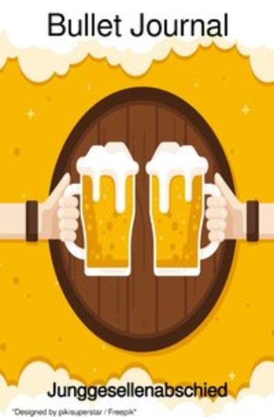 JGA Männer / Cooles Bullet Journal für den Junggesellenabschied JGA 68 Seiten dotted Softcover Geschenke, Taschenbuch von Notizbuch Health, Epubli,