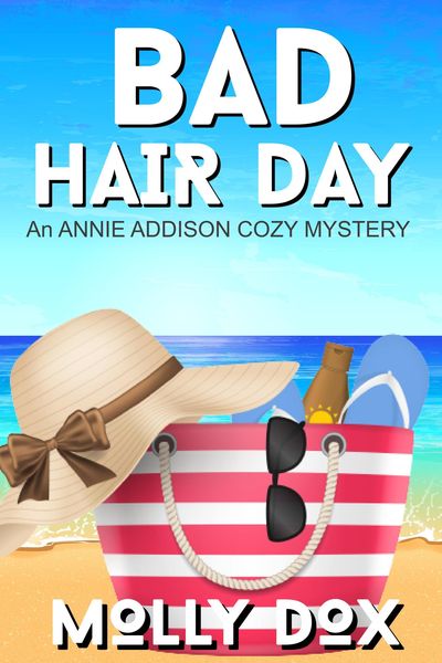 Produktbild: Bad Hair Day (An Annie Addison Cozy Mystery, #5)