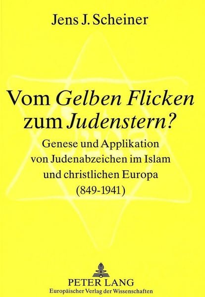Produktbild: Vom &laquo;Gelben Flicken&raquo; zum &laquo;Judenstern&raquo;?