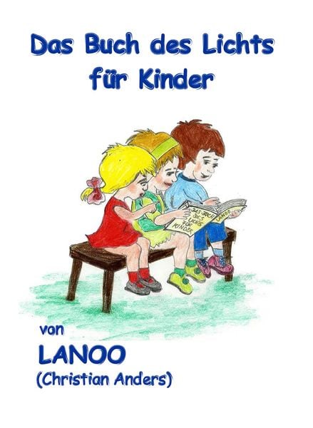 Produktbild: Das Buch des Lichts f&uuml;r Kinder