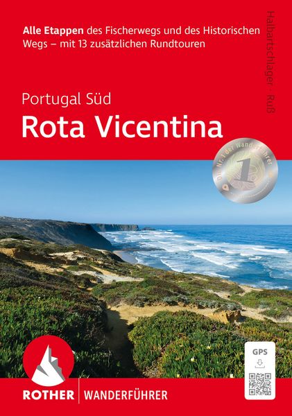ROTHER Wanderführer Portugal Süd: Rota Vicentina, Taschenbuch von Franz Halbartschlager,Gerhard Russ, Rother Bergverlag, 978-3-7633-1462-1