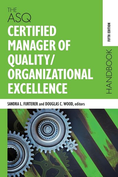 Produktbild: The ASQ Certified Manager of Quality/Organizational Excellence Handbook