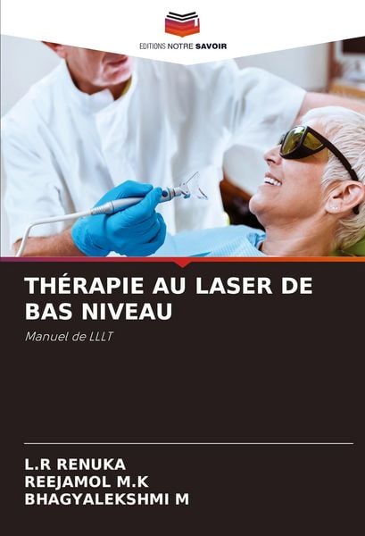Produktbild: Th&eacute;rapie Au Laser De Bas Niveau