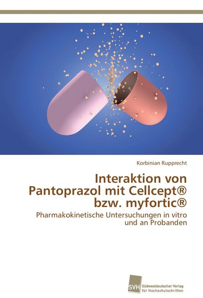 Produktbild: Interaktion von Pantoprazol mit Cellcept&reg; bzw. myfortic&reg;