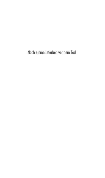 Produktbild: Noch einmal sterben vor dem Tod
