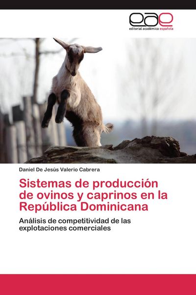 Produktbild: Sistemas de producci&oacute;n de ovinos y caprinos en la Rep&uacute;blica Dominicana