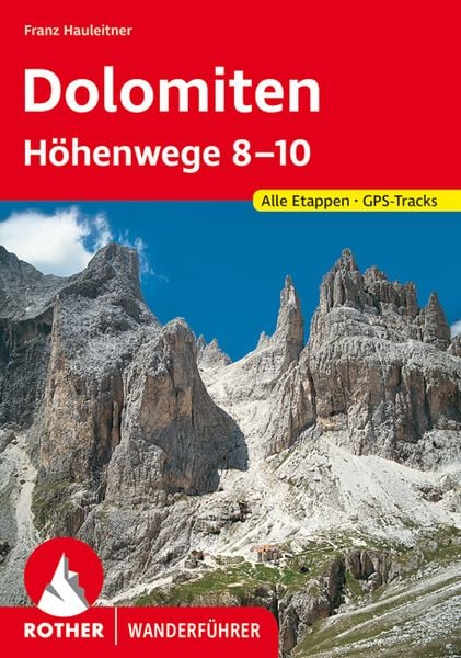 Produktbild: ROTHER Wanderf&uuml;hrer Dolomiten H&ouml;henwege 8-10
