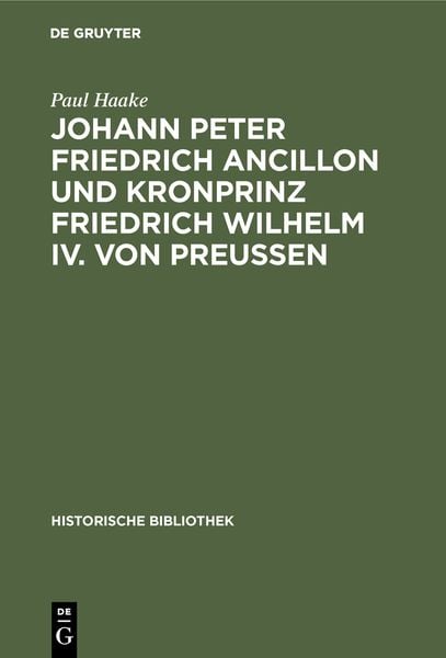 Produktbild: Johann Peter Friedrich Ancillon und Kronprinz Friedrich Wilhelm IV. von Preu&szlig;en