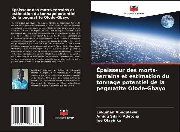 Produktbild: &Eacute;paisseur des morts-terrains et estimation du tonnage potentiel de la pegmatite Olode-Gbayo