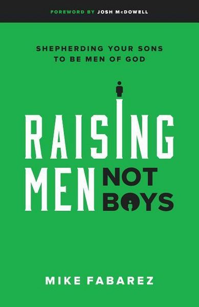 Produktbild: Raising Men, Not Boys