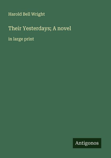 Produktbild: Their Yesterdays; A novel