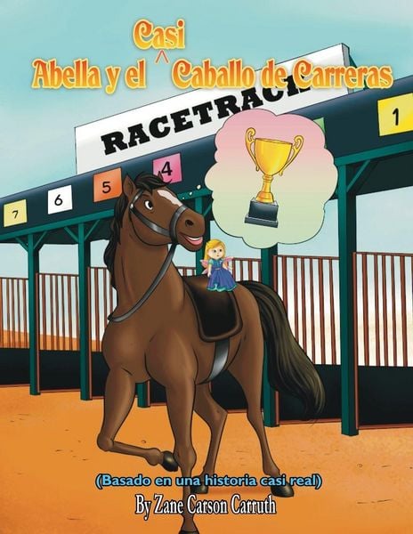 Produktbild: Abella y el Casi Caballo de Carreras