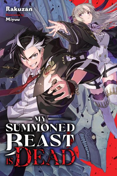 Produktbild: My Summoned Beast Is Dead, Vol. 1 (light novel)