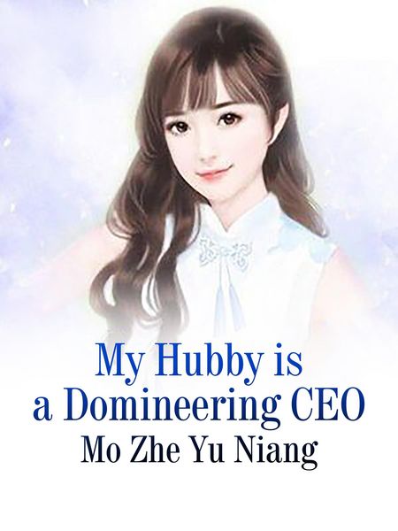 Produktbild: My Hubby is a Domineering CEO