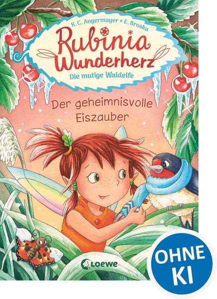 Produktbild: Rubinia Wunderherz, die mutige Waldelfe (Band 5) - Der geheimnisvolle Eiszauber