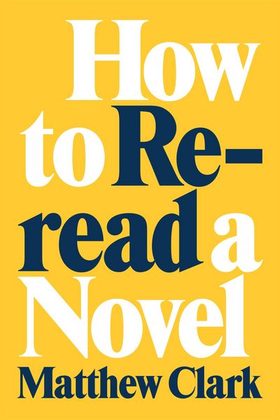 Produktbild: How to Reread a Novel