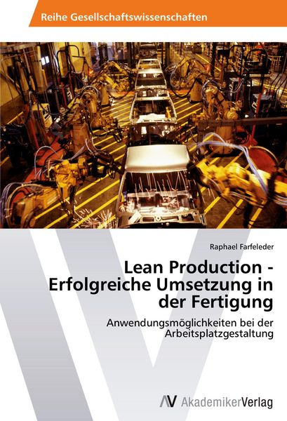 Produktbild: Lean Production - Erfolgreiche Umsetzung in der Fertigung
