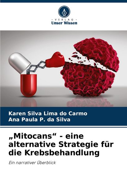Produktbild: "Mitocans" - eine alternative Strategie f&uuml;r die Krebsbehandlung