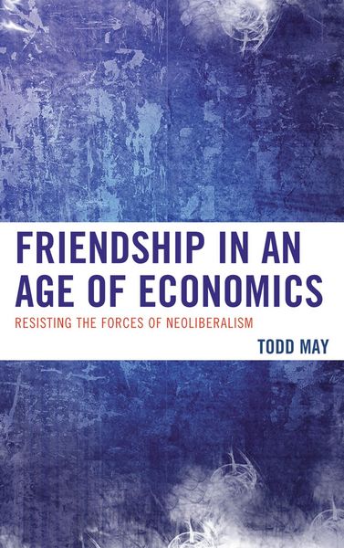 Produktbild: Friendship in an Age of Economics