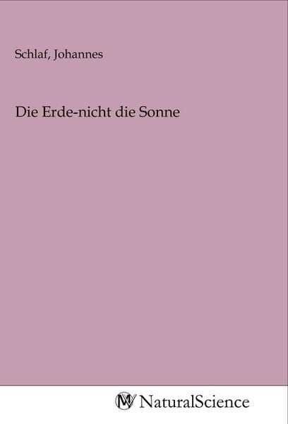 Produktbild: Die Erde-nicht die Sonne