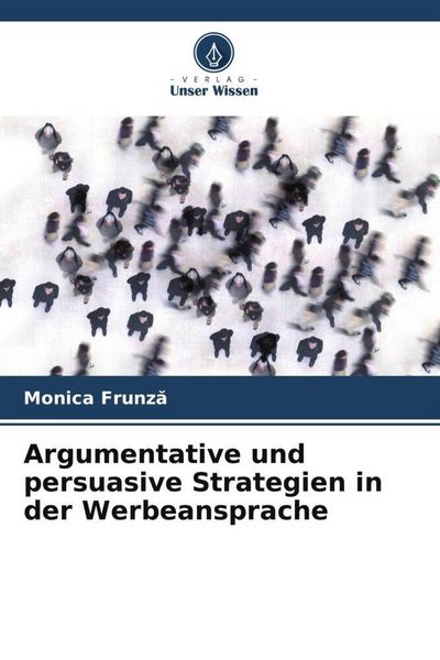 Produktbild: Argumentative und persuasive Strategien in der Werbeansprache
