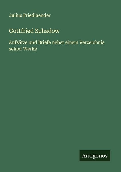 Produktbild: Gottfried Schadow
