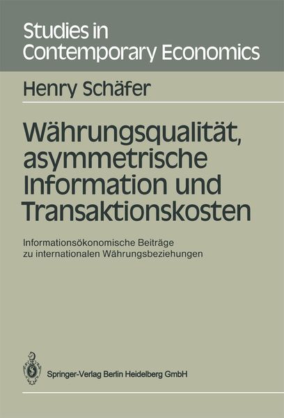 Produktbild: W&auml;hrungsqualit&auml;t, asymmetrische Information und Transaktionskosten