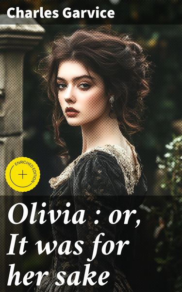 Produktbild: Olivia : or, It was for her sake