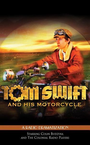 Tom Swift and His Motorcycle