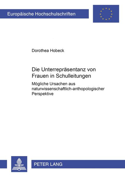Produktbild: Die Unterrepr&auml;sentanz von Frauen in Schulleitungen