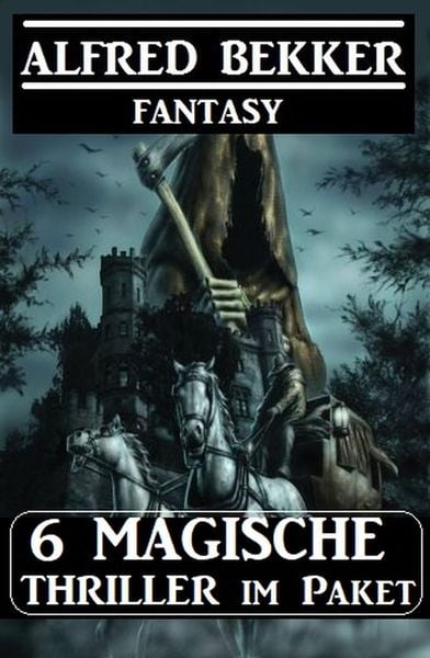 Produktbild: 6 Magische Thriller im Paket