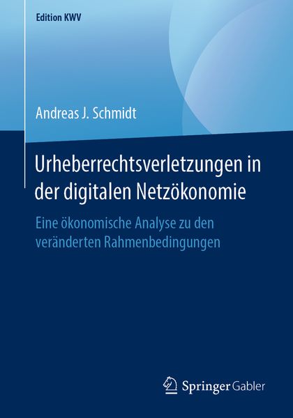 Produktbild: Urheberrechtsverletzungen in der digitalen Netz&ouml;konomie
