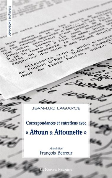 Produktbild: Correspondances & entretiens avec Attoun et Attounette