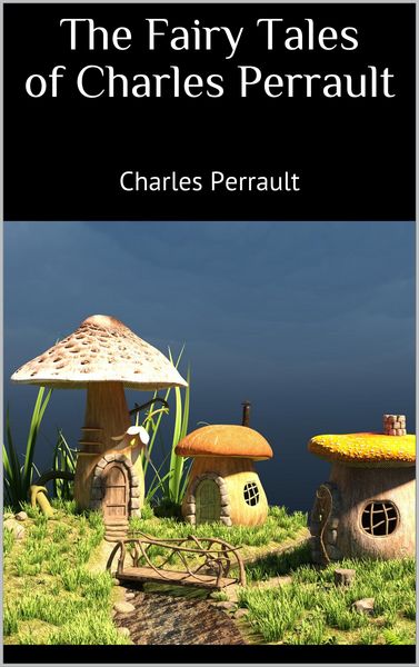 Produktbild: The Fairy Tales of Charles Perrault