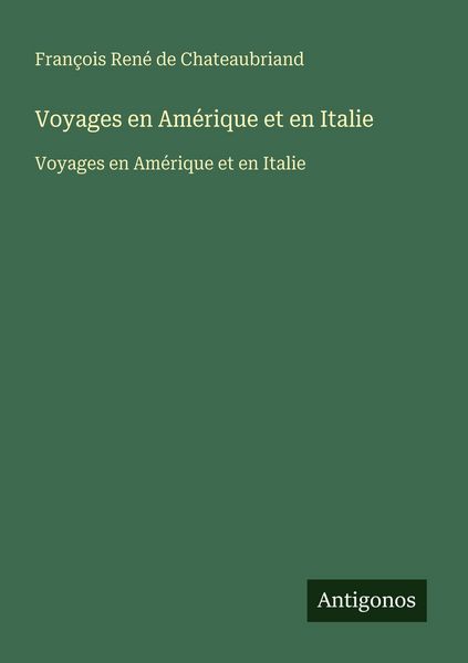 Produktbild: Voyages en Am&eacute;rique et en Italie