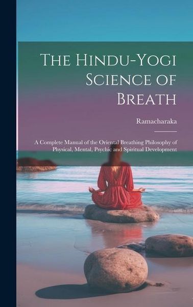 Produktbild: The Hindu-Yogi Science of Breath