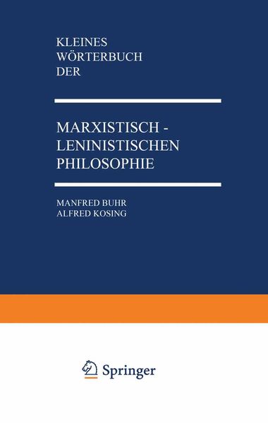 Produktbild: Kleines W&ouml;rterbuch der Marxistisch-Leninistischen Philosophie
