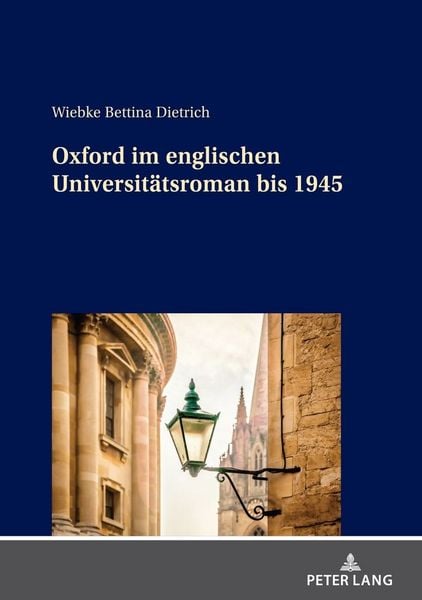 Produktbild: Oxford im englischen Universit&auml;tsroman bis 1945
